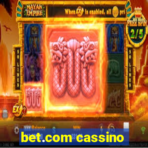 bet.com cassino